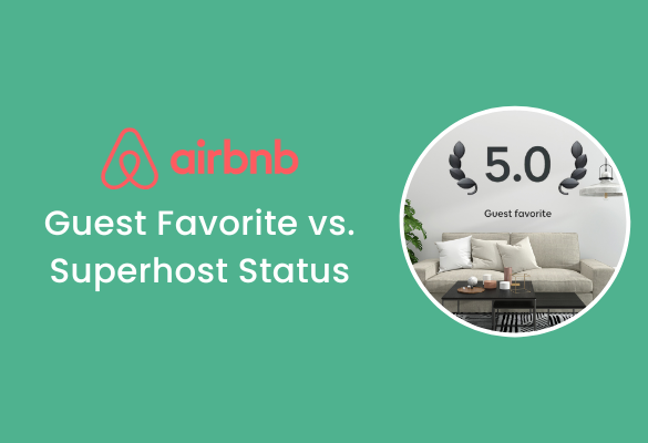 Guest Favorite vs Superhost status